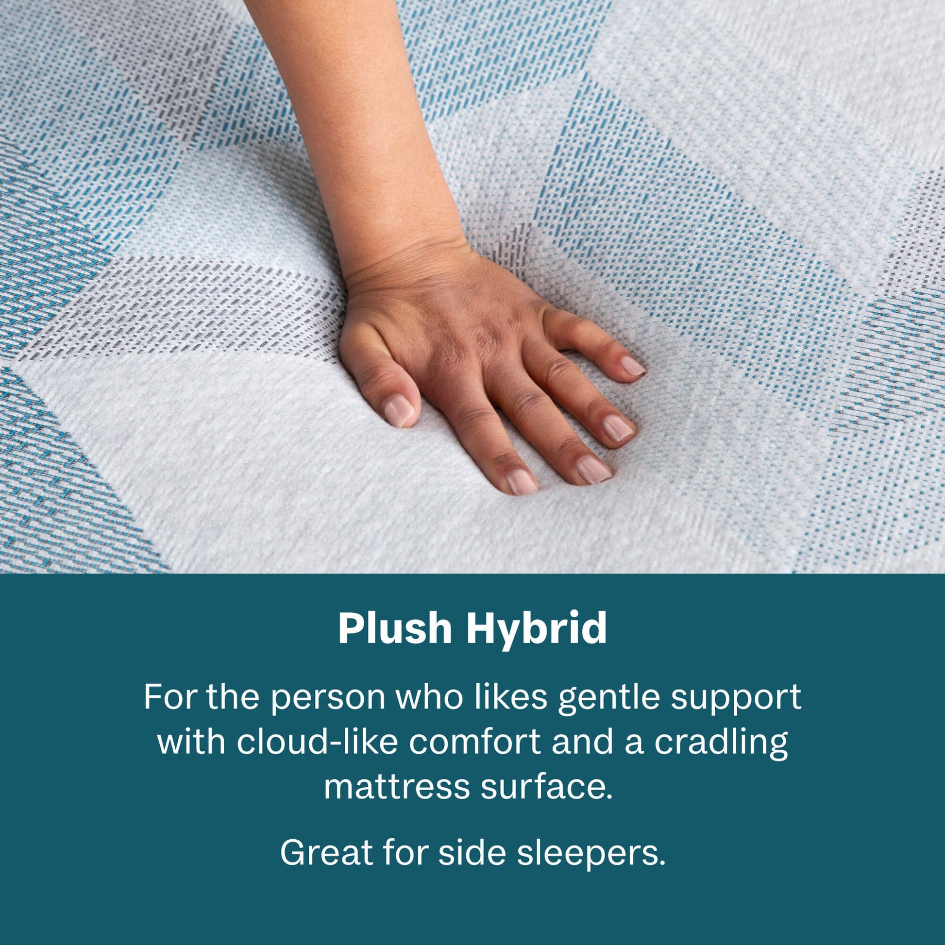 Hand on a textured mattress surface with promotional text for Plush Hybrid mattress.