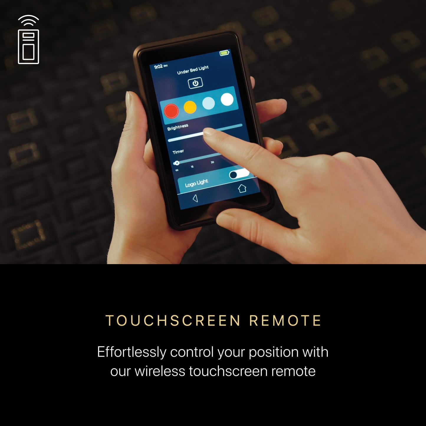 Image of a the Beautyrest Luxury Adjustable Base remote.  The caption under the image states Touchscreen Remote.  Effortlessly control your position with our wireless touchscreen remote.